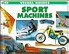 Sport Machines (Visual Guides)