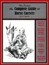 The Complete Guide to Horse Careers