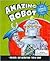 Amazing Robot (Build It Now)
