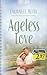 Ageless Love: Mysteries in ...
