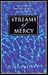 Streams of Mercy: Receiving...