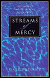 Streams of Mercy: Receiving and Reflecting God's Grace (Paperback)