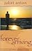 Forever Arriving: A Saga Of Love, Surrender And One Woman's Spiritual Awakening