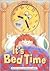 It's Bedtime (It's Time to ...