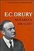 E.C. Drury: Agrarian Idealist (Ontario Historical Studies Series)