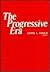 The Progressive Era.