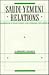 Saudi-Yemen Relations by F. Gregory Gause III