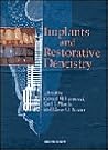 Implants and Restorative Dentistry Implants and Restorative Dentistry