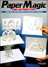 Paper Magic: Pop-Up Paper Craft