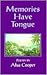 Memories Have Tongue by Afua Cooper