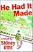 He Had It Made by Sidney Offit