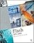 Flash MX 2004 Accelerated: ...
