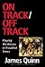 On Track/off Track: Playing the Horses in Troubled Times