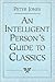 An Intelligent Person's Guide to Classics