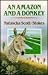 An Amazon And A Donkey (CH) (Charnwood Large Print Library Series)