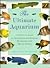 The Ultimate Aquarium: A De...