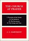 The Church at Prayer: An Introduction to the Liturgy