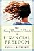 The Busy Woman's Guide to Financial Freedom by Vickie L. Bajtelsmit
