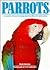 Parrots