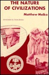 The Nature of Civilizations. (Hardcover)