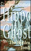 The Hidden Tomb (Hippo Ghost)