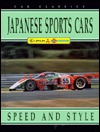 Japanese Sports Cars: Speed and Style (Car Classics)