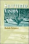 Shattered Vision