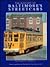 The History of Baltimore's Streetcars by Michael R. Farrell