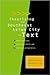 Theorizing The Southeast Asian City As Text: Urban Landscapes, Cultural Documents, And Interpretative Experiences