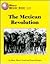 The Mexican Revolution (World History)