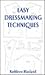 Easy Dressmaking Techniques