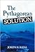 The Pythagorean Solution