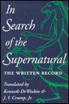 In Search of the Supernatural: The Written Record (Hardcover)