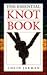 The Essential Knot Book (Th...