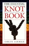 The Essential Knot Book (The Seamanship Series)