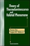 Theory of Thermoluminescence & Related..