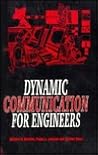 Dynamic Communication for Engineers