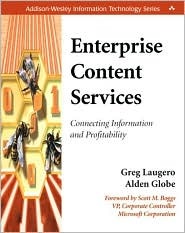 Enterprise Content Services: Connecting Information and Profitability (Paperback)