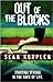 Out of the Blocks: A Studen...