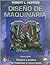 Diseno de Maquinaria: Sintesis y Analisis de Maquinas y Mecanismos with CDROM (Spanish Edition)