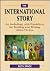 The International Story: An Anthology with Guidelines for Reading and Writing about Fiction