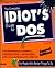 The Complete Idiot's Guide to Dos