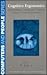 Cognitive Ergonomics: Understanding, Learning, and Designing Human-Computer Interaction (Computers and People)