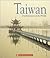 Taiwan (Enchantment of the World. Second Series)