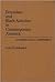 Feminism and Black Activism in Contemporary America: An Ideological Assessment (Contributions in Women's Studies)