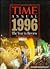 Time Annual 1996 The Year in Review