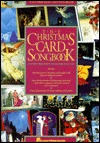 The Christmas Card Songbook: Featuring Designs from the Hallmark Collection (Paperback)