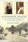 A Strange Death: A Story Originating in Espionage, Betrayal, and Vengeance in a Village in Old Palestine