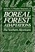 Boreal Forest Adaptations: The Northern Algonkians