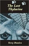 The Last Thylacine